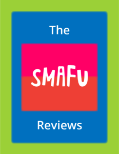 Image of the SMAFU Reviews